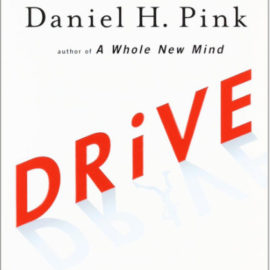 Best Book Summary + PDF: Drive, by Daniel Pink
