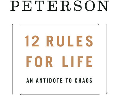 Best Summary + PDF: 12 Rules for Life, by Jordan Peterson