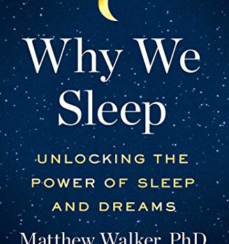 Best Summary + PDF: Why We Sleep, by Matthew Walker