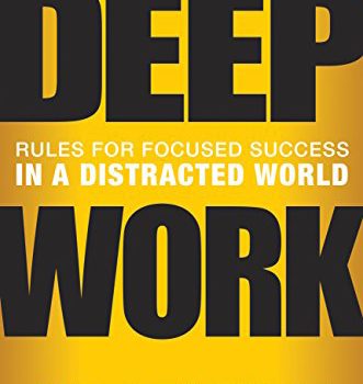 Best Summary + PDF: Deep Work, by Cal Newport