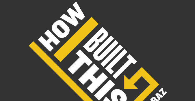 NPR’s How I Built This: What I Learned from 51+ Episodes