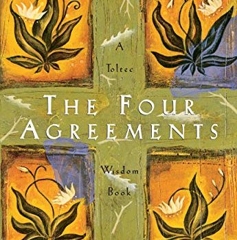 Best Summary + PDF: The Four Agreements, by Don Miguel Ruiz