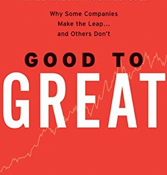 #1 Book Summary: Good to Great, by Jim Collins