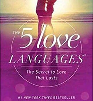 #1 Book Summary: The 5 Love Languages, by Gary Chapman #1 Book Summary: The 5 Love Languages, by Gary Chapman