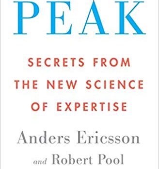 #1 Book Summary: Peak, by Anders Ericsson