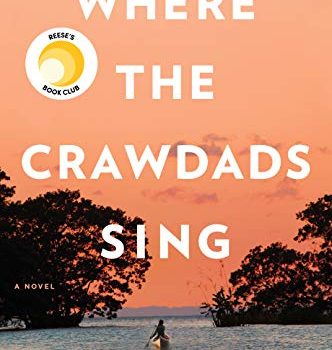 #1 Book Summary: Where the Crawdads Sing, by Delia Owens