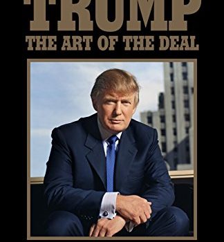 The Art of the Deal Book Summary, by Donald J. Trump (archive)