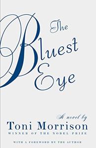 The Bluest Eye Book Summary, by Toni Morrison The Bluest Eye Book Summary, by Toni Morrison