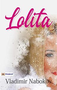 Lolita Book Summary, by Vladimir Nabokov Lolita Book Summary, by Vladimir Nabokov