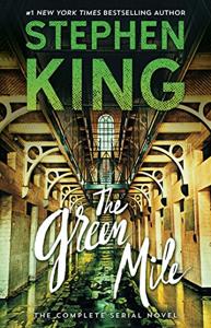 The Green Mile Book Summary, by Stephen King The Green Mile Book Summary, by Stephen King