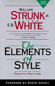The Elements Of Style Book Summary, by William Jr. Strunk The Elements Of Style Book Summary, by William Jr. Strunk