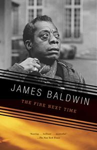 The Fire Next Time Book Summary, by James Baldwin The Fire Next Time Book Summary, by James Baldwin