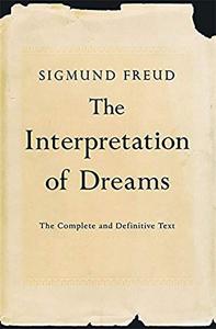 The Interpretation Of Dreams Book Summary, by Sigmund Freud The Interpretation Of Dreams Book Summary, by Sigmund Freud