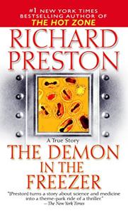 The Demon In The Freezer Book Summary, by Richard Preston The Demon In The Freezer Book Summary, by Richard Preston