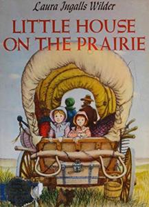 Little House On The Prairie Book Summary, by Laura Ingalls Wilder and Garth Williams Little House On The Prairie Book Summary, by Laura Ingalls Wilder and Garth Williams
