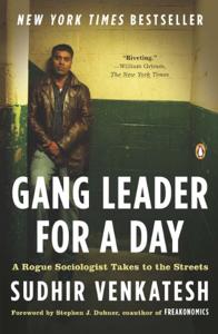 Gang Leader For A Day Book Summary, by Sudhir Alladi Venkatesh Gang Leader For A Day Book Summary, by Sudhir Alladi Venkatesh