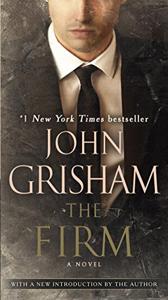 The Firm Book Summary, by John Grisham The Firm Book Summary, by John Grisham