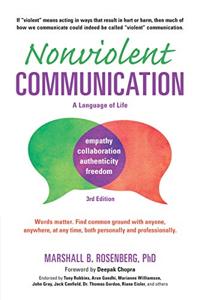 Nonviolent Communication Book Summary, by Marshall B. Rosenberg, Deepak Chopra