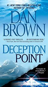 Deception Point Book Summary, by Dan Brown Deception Point Book Summary, by Dan Brown