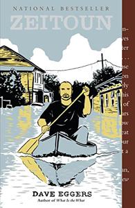 Zeitoun Book Summary, by Dave Eggers Zeitoun Book Summary, by Dave Eggers