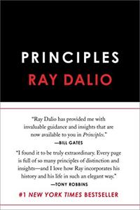 Principles Book Summary, by Ray Dalio Principles Book Summary, by Ray Dalio