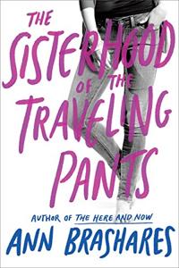 Sisterhood Of The Traveling Pants Book Summary, by Ann Brashares Sisterhood Of The Traveling Pants Book Summary, by Ann Brashares