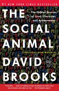 The Social Animal Book Summary, by David Brooks The Social Animal Book Summary, by David Brooks