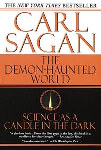 The Demon-Haunted World Book Summary, by Carl Sagan