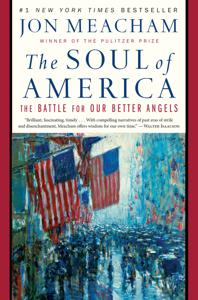 The Soul Of America Book Summary, by Jon Meacham The Soul Of America Book Summary, by Jon Meacham