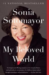 My Beloved World Book Summary, by Sonia Sotomayor My Beloved World Book Summary, by Sonia Sotomayor