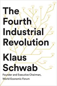 The Fourth Industrial Revolution Book Summary, by Klaus Schwab