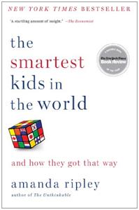 The Smartest Kids In The World Book Summary, by Amanda Ripley The Smartest Kids In The World Book Summary, by Amanda Ripley