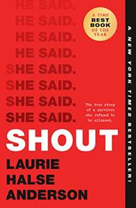 Shout Book Summary, by Laurie Halse Anderso Shout Book Summary, by Laurie Halse Anderso