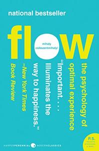 Flow Book Summary, by Mihaly Csikszentmihalyi Flow Book Summary, by Mihaly Csikszentmihalyi