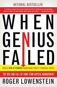 When Genius Failed Book Summary, by Roger Lowenstein When Genius Failed Book Summary, by Roger Lowenstein