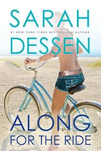 Along For The Ride Book Summary, by Sarah Dessen Along For The Ride Book Summary, by Sarah Dessen