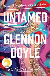 Untamed Book Summary, by Glennon Doyle