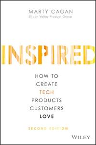 Inspired Book Summary, by Marty Cagan