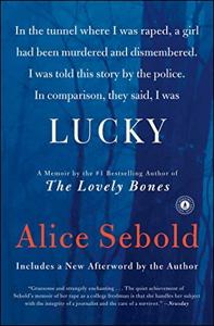 Lucky Book Summary, by Alice Sebold Lucky Book Summary, by Alice Sebold