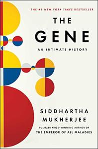 The Gene Book Summary, by Siddhartha Mukherjee The Gene Book Summary, by Siddhartha Mukherjee