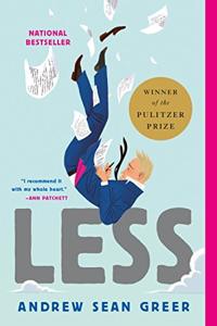 Less Book Summary, by Andrew Sean Greer Less Book Summary, by Andrew Sean Greer