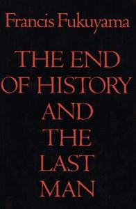 The End Of History And The Last Man Book Summary, by Francis Fukuyama The End Of History And The Last Man Book Summary, by Francis Fukuyama