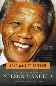 Long Walk To Freedom Book Summary, by Nelson Mandela Long Walk To Freedom Book Summary, by Nelson Mandela