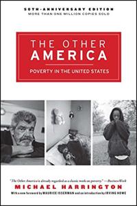 The Other America Book Summary, by Michael Harrington The Other America Book Summary, by Michael Harrington