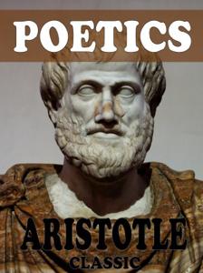 Poetics Book Summary, by Aristotle and Malcolm Heath Poetics Book Summary, by Aristotle and Malcolm Heath