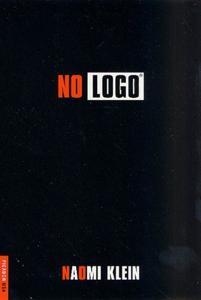 No Logo Book Summary, by Naomi Klein