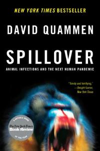 Spillover Book Summary, by David Quammen