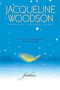 Feathers Book Summary, by Jacqueline Woodson Feathers Book Summary, by Jacqueline Woodson