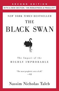 The Black Swan Book Summary, by Nassim Nicholas Taleb