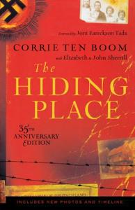 The Hiding Place Book Summary, by Corrie ten Boom The Hiding Place Book Summary, by Corrie ten Boom